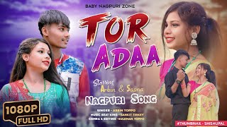 Tor Ada तोर अदा Romantic Nagpuri song Official Videonew Nagpuri song 2023  Arbin amp Sapna [upl. by Siuqcram]