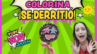 ¡COLORINA SE DERRITIÓ  YUPIWOW SHOW 8PALETA Y MARIEL [upl. by Danuloff]