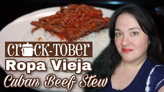 CROCKTOBER Collab  Whats For Dinner  Ropa Vieja  Easy Hearty Cuban Beef Stew Recipe [upl. by Hayifas895]