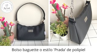 Tutorial costura ¿Cómo hacer un bolso baguette o estilo Prada de polipiel [upl. by Cattan]