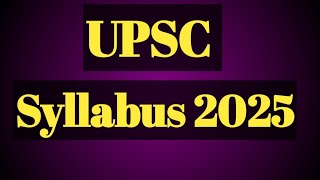 UPSC Syllabus 2025  How to read understand UPSC Syllabus  upscsyllabus [upl. by Froma]