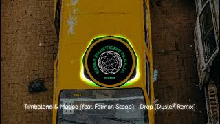 Timbaland amp Magoo feat Fatman Scoop  Drop DysleX EDM Remix [upl. by Hilarius]