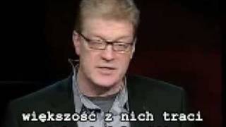 PL TEDTalks Ken Robinson  szkoły zabijają kreatywność 1 [upl. by Massey]