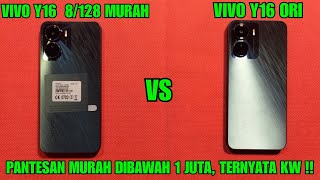 VIVO Y16 8128 YANG LAGI BANYAK BEREDAR MURAH VS VIVO Y16 ORIGINAL  VIVO Y16 ORI VS KW [upl. by Eissel444]