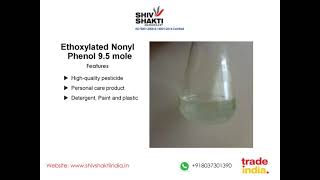 Ethoxylated Nonyl Phenol 95 mole  SHIV SHAKTI INDIA [upl. by Aikan]