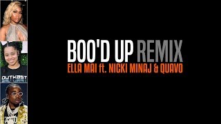 Ella Mai  Bood Up Remix ft Nicki Minaj amp Quavo Lyrics [upl. by Aniakudo]