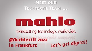 Meet the Mahlo Team at Techtextil 2022 in Frankfurt Part 1 [upl. by Oicam133]