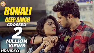 Donali Deep Singh Ft Bun E Saab  Jass Chhaleri Vardhman Music  👍 2019 [upl. by Anikal]