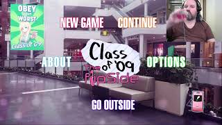 Lets Play Class of 09 The Flip Side [upl. by Odarnoc]