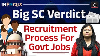 Government Job Rules can’t be Changed Midway SC  InFocus  UPSC  Drishti IAS English [upl. by Nerval]