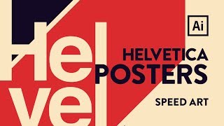 Helvetica Posters  Speed Art  Adobe Illustrator [upl. by Crisey]