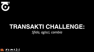 Transakti Challenge [upl. by Nivlak]