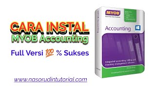 Begini Cara Instal MYOB ACCOUNTING PLUS Versi 18 💻 Yang Wajib Diketahui Myobaccounting [upl. by Peri]