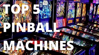 Top 5 Pinball Machines [upl. by Atteve]