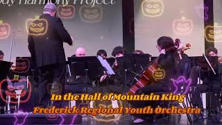 In the Hall of Mountain King by Frederick Regional Youth Phiharmonic OrchestraOct 27th 2024 [upl. by Eigla]