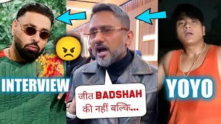 YO YO HONEY SINGH SHOCKING REPLY TO BADSHAH❗🤯 BADSHAH INTERVIEW 😠 LIL GOLU  MILLIONAIRE  GLORY [upl. by Odrick]