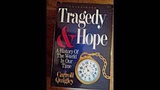 Tragedy and Hope by C Quigley 11 Changing Economic Patterns Pluralist Economy and World Blocs [upl. by Hallimaj]