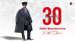 30 Ağustos Zafer Bayramı [upl. by Cohbert]