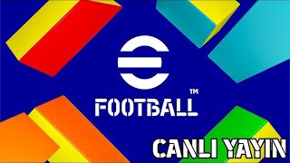 🔴eFOOTBAL PARASI ÇEKİLİŞLİ YAYIN efootball2024 [upl. by Jezabelle]