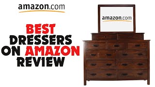 Top 5 Best Dressers On Amazon Review In 2022 [upl. by Inavoy75]