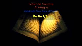 Tafsir Sourate Al Waqia Abdelmalik alFiransi 13 Verset121 [upl. by Castara]