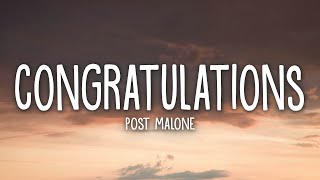 Post Malone  Congratulations Lyrics ft Quavo [upl. by Nidnerb]