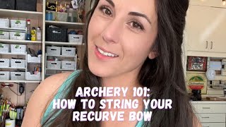 Freedomandfeathers  How to string your recurve bow Traditional Archery [upl. by Pudendas]