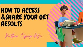 How to Access and Share your OET Results [upl. by Teodorico]