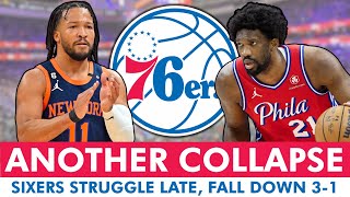 76ers News After CHOKING vs Knicks Joel Embiid Gassed Jalen Brunson Goes Off  Are Sixers Done [upl. by Rol]