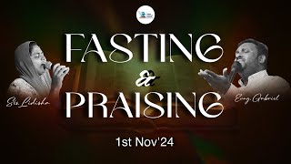 Fasting amp Praising Live I 1st Nov24 I evggabrielrem lidishagabriel fastingprayer Live joinus [upl. by Ecerehs]