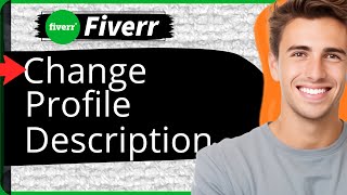 How to Change Your Profile Description on Fiverr  Update Your About Me 2024 [upl. by Stoll]