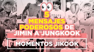 JIKOOK  5 MENSAJES PODEROSOS DE JIMIN A JUNGKOOK Cecilia Kookmin [upl. by Hannibal]