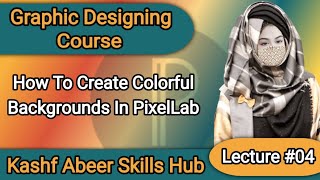 Free graphic designing course for beginners  Graphic designing Skills  Kashf Abeer Skills Hub [upl. by Leugimsiul543]