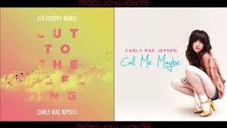 Carly Rae Jepsen  Cut To The Feeling Maybe Mashup [upl. by Nichol115]