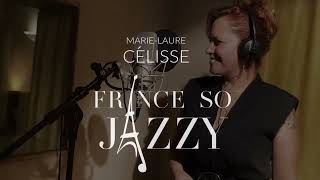 France so Jazzy  Marie Laure Célisse [upl. by Ativet]