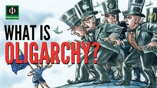 What is Oligarchy [upl. by Lodi563]