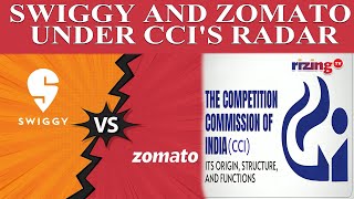 Swiggy And Zomato Under CCI Scanner  RizingTV [upl. by Brower]