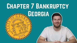 Chapter 7 Bankruptcy Georgia Cost and Qualification in 2024 [upl. by Amolap]