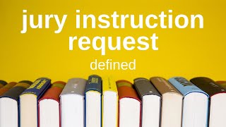 Jury Instruction Request  Explained Simply Civil Procedure [upl. by Pincus]