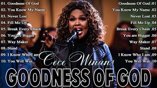 Goodness Of God ✝️ Listen to Gospel Singers Cece Winans Tasha Cobbs ✝️ Best Gospel Mix With Lyrics [upl. by Devon]