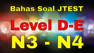 Pembahasan Soal JTEST Level DE Bunpou N3 N4 [upl. by Anilac32]