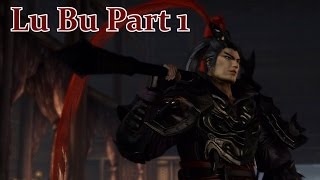 Dynasty Warriors 8 Xtreme Legends Complete Edition  Lu Bu Walkthrough Part 1 PS4 Full 1080p HD [upl. by Rorie]