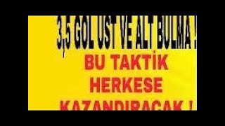 İDDAADA 35 ÜST NASIL BULUNUR   MİLLİ ARA TAKTİK VİDEOSU   BU TAKTİKLE ÇOK KAZANACAKSINIZ [upl. by Yrrap]