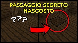 MINECRAFT  COME FARE UN PASSAGGIO SEGRETO QUASI INVISIBILE [upl. by Nathan]