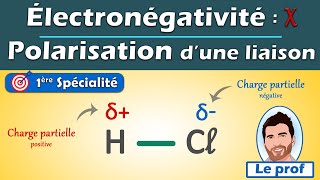 Électronégativité et POLARISATION dune liaison covalente  1ère spé  Physique chimie  Lycée [upl. by Irtemed392]