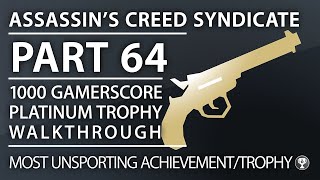 Assassins Creed Syndicate  Most Unsporting AchievementTrophy  Shoot 50 Before They Shoot You [upl. by Nyladnor535]