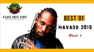 Mavado Best Of Dancehall Reggae Mixtape 2019 By DJLass Angel Vibes Oct 2019 [upl. by Ardnekal300]