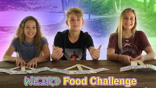 Weird Food Challenge MattyBRaps Sierra Haschak amp Liv [upl. by Yramesor]