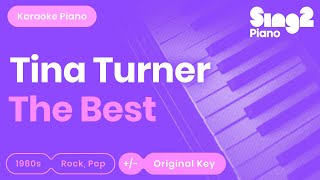 Tina Turner  The Best Karaoke Piano [upl. by Hafler]