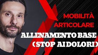 Mobilità Articolare Stop ai dolori con questa routine calisthenics [upl. by Harding]